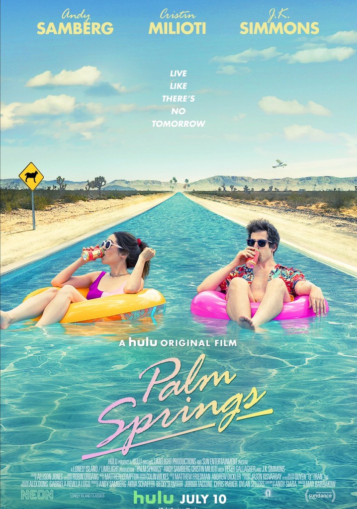 Palm Springs streaming where to watch movie online?